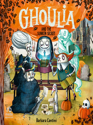 cover image of Ghoulia and the Sunken Secret